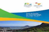 Plano de Gestão da Sustentabilidade dos Jogos Rio …€¦ · No Dossiê de Candidatura ficou estabelecido que o Comitê Organizador Rio 2016™ se encarregaria da elaboração de