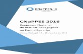 CNaPPES 2016repositorium.sdum.uminho.pt/bitstream/1822/45246/1/CNaPPE_Congre… · CNaPPES 2016 – Congresso Nacional de Práticas Pedagógicas no Ensino Superior Universidade de