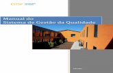 Manual do Sistema de Gestão da Qualidade - estsp.ipp.pt€¦ · STS: Serviços Técnicos e de Suporte . Dados Organizativos Elaborado: GQ Data: 2011/06/16 ... - 906 > Porto (Trindade)