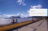 viver na Madeira - NEWCO · A fascinante diversidade de paisagens e ambientes a curtas distâncias, que permite mudar do mar para ... Estados parte no Espaço Económico Europeu (EEE),
