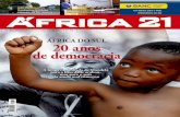 áfricA do sul 20 anos de democracia - blogs.sapo.pt · 20 anos de democracia GRANDES LAGOS Angola na presidência da CIRGL ... Publicidade em Angola Movimídia Gestão e Comercialização