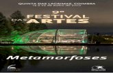 o FESTIVAL ARTESfestivaldasartes.com/wp-content/uploads/2017/07/Programa-PDF-Web... · Com a colaboração de Fila K Cineclube 16 de Julho, Domingo Ciclo das Artes Plásticas ...