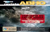 revista - ABHO · Revista ABHO / Edição 30 2013 5 EDITORIAL Diante dos estarrecedores fatos que convergiram para a tragédia de Santa Maria, a ABHO, como associação de ...