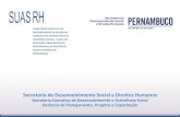 Secretaria de Desenvolvimento Social e Direitos …portalsocial.sedsdh.pe.gov.br/sigas/suasrh/arquivos/2013/modulo07/... · REVENDO CONCEITOS A perícia é realizada por meio do estudo