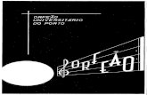 ORFEÃO UNIVERSITÁRIO DO PORTO - repositorio-tematico.up… · Telegráf Salgueiro. s Telefs. 23111/2/3 ... onde ainda hoje se mantém e apresenta as melhores partituras de ... Era