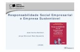 Responsabilidade Social Empresarial e Empresa … · Responsabilidade Social Empresarial e Empresa Sustentável. Capa. ... Economia, Sociologia, Ciência . Política, Ética e Administração.