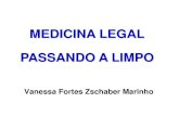 MEDICINA LEGAL PASSANDO A LIMPO - … filemedicina legal passando a limpo. perícias