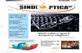 Você sabe o que é Empresa Digital?€¦ · e-mail: sindioptica@sindioptica-sp.com.br - Tiragem 6.000 exemplares - Distribuição gratuita - Comite editorial: Sr. Akira Kido, ...