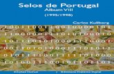 Selos de Portugal - Álbum VIII (1995/1998) 90$00 policromo, e 500 mil selos da taxa de 130$00 policromo. Foram igualmente emitidos 80 mil blocos filatélicos apresentando os três