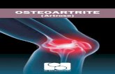 CRIAÇÃO Comissão de Osteoartrite da Sociedade … · co essa doença poderia ser chamada de artrose, osteoartrite ou osteoartrose. Atualmente, o nome técnico para essa doença,