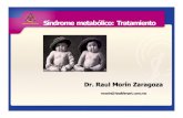 Síndrome metabólico: Tratamientomixacademico.alianzamedicamexicana.com/ciencias... · 16/10/2012 Obesidad: Síndrome X • LA OBESIDAD, FACTOR CLAVE en el síndrome metabólico.