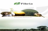 YYY DTKC EQO DT - fibria.com.br · A Fibria prezou pela excelência operacional de suas unidades produtivas, com o objetivo de otimizar a produção de celulo-se, minimizando os custos