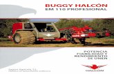 Buggy Halcón EM 110 Profesional - Interempresas: … · — HALCÓN ALCó HALCON BUGGY HALCÓN EM El EMI 1 0 PROFESIONAL es un vibrador autopropulsado diseñado y fabricado por HALCÓN,