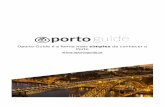 Porto simples de conhecer o - Oporto Guide - Guia ... · Todos estes pratos devem ser devidamente acompanhados dos famosos vinhos ... salienta-se que o centro do Porto tem poucos