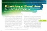 Bio©tica e Eco©tica - .BIO‰TICA E ECO‰TICA: ENTRE A CINCIA, NATUREZA E REALIDADE SOCIAL / Juan