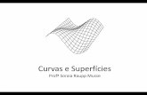 Curvas e Superfícies - inf.pucrs.brsmusse/CG/PDFs/Aula_Curvas.pdf · Classificação •Superfícies –Apenas área –Cascas infinitesimalmente finas, ocas –Abertas ou fechadas
