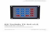 Kit Teclado TS 4x4 v1 - vwsolucoes.comvwsolucoes.com/view/download_produtos/ML manual - Teclado TS 4x… · O TS 4x4 v1.0 foi desenvolvido com base no microcontrolador ... Todo byte