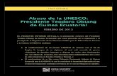 Abuso de la UNESCO: Presidente Teodoro Obiang de … · ... las autoridades francesas advertían de que el caso sobre ... según el Informe sobre Desarrollo Humano 2011 del ... del