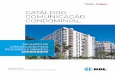 CATÁLOGO COMUNICAÇÃO CONDOMINIAL - …€¦ · condominial soluÇÕes de comunicaÇÃo para pequenos e grandes condomÍnios ... com sistema de monitoramento. benefÍcios centrais