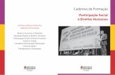 Participação Social e Direitos Humanos · Participação social e Direitos Humanos | 7 Introdução Prezados conselheiros e prezadas conselheiras da cidade de São Paulo, Para Paulo
