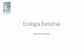 Ecologia Evolutiva - LETC/UFRJletc.biof.ufrj.br/sites/default/files/ecologia_geral/Ecologia... · 1. Discuta as diferentes maneiras como a evidência ecológica pode ser obtida. Como