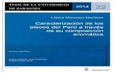 Liliana Moncayo Martínez - Repositorio Institucional de ... · 5. Variedades de pisco del Perú ... evaluación y control del proceso olfatométrico que se ha llevado a cabo para