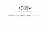 INFORME DE ACTIVIDADES EN 2013 - infopesca.org · y La comercialización ... “Manual de Manipulação e Comercialização de Produtos Pesqueiros da Bacia ... podrá hacer una primera