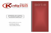 2018redekalipso.com.br/wp-content/uploads/2018/02/Ementa-1.pdf · - Programas Necessários para u lização do Estudio Kalipso. - Introdução ao Android e ao IOS. 2) ... - Criando