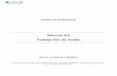 Manual del Trabajo Fin de Grado - cue.sjd.es€¦ · Modalidad: Estudio bibliométrico Guion Plantilla de evaluación 37 38 41 Informes de seguimiento: 42 43 46 48 49 50 51 Primer