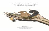 II - Repositório Digital de Publicações Científicas: Home · II Arqueologia de Transição: O Mundo Funerário Actas do II Congresso Internacional Sobre Arqueologia de Transição
