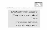 Determinação Experimental da Impedância de Antenas · LABORATÓRIO DE ANTENAS E MICROONDAS Determinação Experimental da Impedância de Antenas Luiz Cezar Trintinalia Depto. de