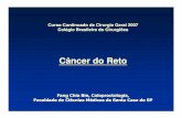 Câncer do Reto - CBCSP » Colégio Brasileiro de … · Radioterapia Intersticial ou intracavitária. Faculdade de Ciencias Medicas da Santa Casa de São Paulo. Title (Microsoft