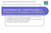 MATERIAIS DE CONSTRUÇÃO II - transportes.ime.eb.brtransportes.ime.eb.br/~moniz/matconst2/conc09.pdf · 7.1.2 Para o concreto preparado por empresa de serviços de concretagem (ver