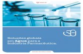Soluções globais em água para a Indústria Farmacêutica.€¦ · produção de água para uso farmacêutico, a linha POLARIS foi integralmente desenvolvida pela Veolia para garantir