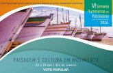 Apresentação do PowerPoint · As obras (fotografias ou poesias) inscritas neste Tema podem ser representativas de qualquer região do Estado do Rio de Janeiro. 32 fotografias inscritas