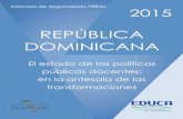 REPÚBLICA DOMINICANA - educa.org.doeduca.org.do/wp-content/uploads/2015/04/Estado-de-situación-web.pdf · Docentes en República Dominicana: en la antesala de las ... recomienda