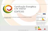 Sistema Nacional de Certificação Energética e da …€¦ · Edifícios não afectos à produção fabril e o SCE ... Eficiência energética no projecto de novos sistemas ...