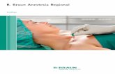 B. Braun Anestesia Regional · 2018-09-09 · seguem as normas e padrões internacionais e atendem os pré- ... B. Braun Anestesia - “eXpect more”...Otimizando a alta do paciente