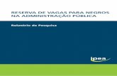 RESERVA DE VAGAS PARA NEGROS NA ADMINISTRAÇÃO …repositorio.ipea.gov.br/bitstream/11058/7461/1/RP_Reserva_2016.pdf · QUADRO 5 – Comparativo da aplicação das leis de cotas
