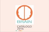 CATÁLOGO 2016 - Brain Entertainment Groupbrain.global/wp-content/uploads/2016/07/Catalogo-2016-BRAIN.pdf · palco com Herman José, Bruno Nogueira, Luís Filipe Borges, Aldo Lima,