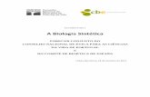 PARECER CONJUNTO DO CONSELHO NACIONAL …€¦ · A Biologia Sintética Relatório conjunto do Conselho Nacional de Ética para as Ciências da Vida de Portugal e do Comité de Bioética