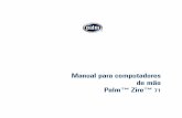 Manual para computadores de mão Palm Zire 71 - … · Índice analítico iv Capítulo 3: Inserção de dados no computador de mão . . . . . . . . . . . . . . . 23 Uso do teclado
