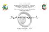 Algoritmos e Programação - UNEMAT – Campus Sinopsinop.unemat.br/site_antigo/prof/foto_p_downloads/fot_134617__pbog... · Um exemplo disso é o Bytecode, ... Cobra Common Lisp