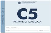 1.º BIMESTRE / 2013 5.º Ano CIÊNCIASrio.rj.gov.br/dlstatic/10112/4244793/4104833/CIE5._1.BIM_ALUNO_2.0... · EDUARDO PAES . PREFEITURA DA CIDADE DO RIO DE JANEIRO . CLAUDIA COSTIN