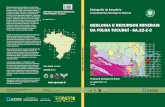 GEOLOGIA E RECURSOS MINERAIS DA FFOLHA …webserver1.cprm.gov.br/publique/media/geologia_basica/pgb/Folha... · Programa Geologia do Brasil Escala: 1:250.000 2015 Escala: 1:250.000