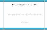 IPO Coimbra FG, EPE · SISTEMAS DE INFORMAÇÃO C.1. Aplicações informáticas em uso no(s) sector(es) que envolvem o acesso a cuidados e fornecidas ... Os mecanismos de controlo