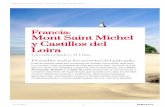 Francia: Mont Saint Michel y Castillos del Loira · España. Fin del viaje y de ... A primera hora de la mañana o al anochecer son los mejores ... Mont Saint Michel y Castillos del