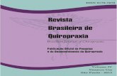Revista brasileira de Quiropraxia - Fisioterapia.comfisioterapia.com/wp-content/uploads/2017/01/rbq_vol_4_n_1.pdf · A Quiropraxia está voltada para o diagnóstico e tratamento das