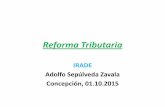 Reforma Tributaria - irade.cl · FUT al 31.12.2014 •Régimen opcional ... adjudiquen al término de giro (disolución o liquidación de la empresa, sociedad o comunidad) ... entidades