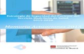 Estrategia de Seguridad del Paciente del Servicio ... · La Estrategia de Seguridad del Paciente 2015‐2020 del Servicio Madrileño de Salud fue presentada por el Consejero de Sanidad